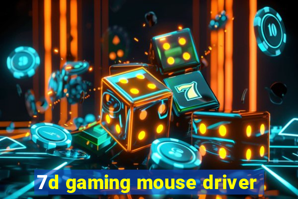 7d gaming mouse driver